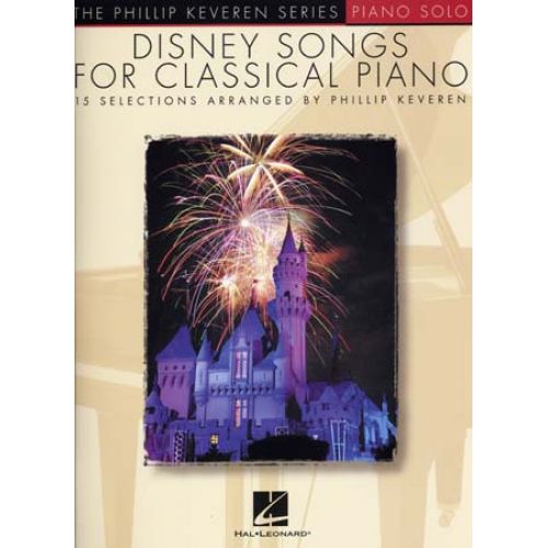 KEVEREN PHILLIP - DISNEY SONGS FOR CLASSICAL PIANO