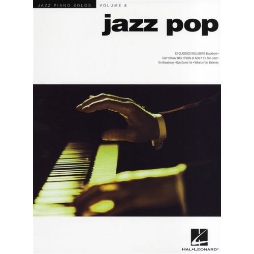 JAZZ PIANO SOLOS VOLUME 8 JAZZ POP PIANO SOLO SONGBOOK - PIANO SOLO