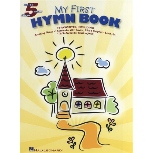 MY FIRST HYMN BOOK FIVE FINGER - PIANO SOLO