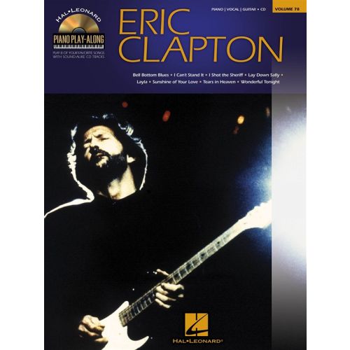 HAL LEONARD PIANO PLAY ALONG VOLUME 78 - CLAPTON ERIC + CD - PVG