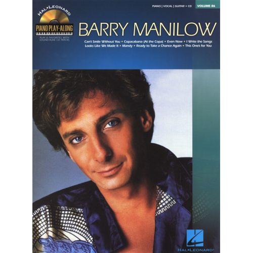 HAL LEONARD PIANO PLAY-ALONG VOLUME 86 BARRY MANILOW PIANO + CD - PIANO SOLO