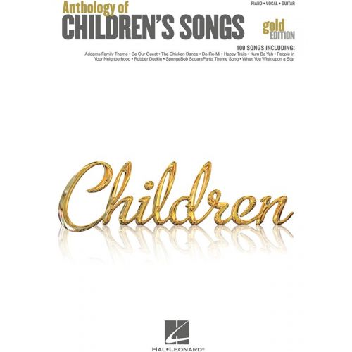 ANTHOLOGY OF CHILDREN'S SONGS GOLD EDITION - PVG