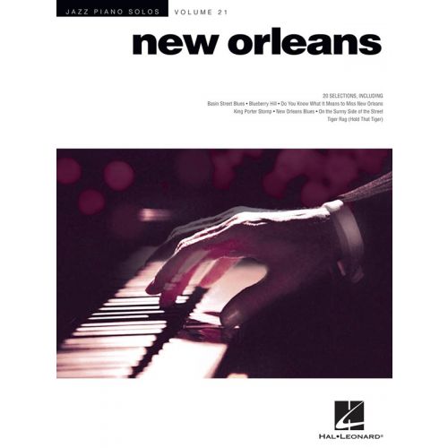JAZZ PIANO SOLOS VOLUME 21 NEW ORLEANS JAZZ - PIANO SOLO