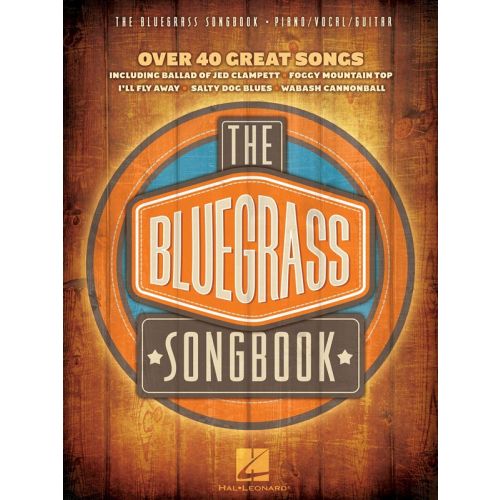 THE BLUEGRASS SONGBOOK - PVG