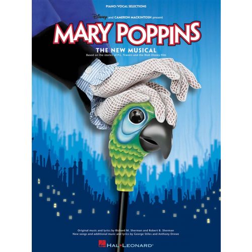 HAL LEONARD MARY POPPINS THE MUSICAL - PVG