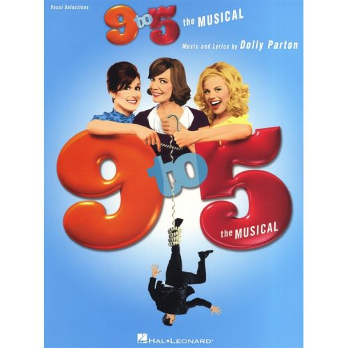 PARTON DOLLY - 9 TO 5 THE MUSICAL - PVG