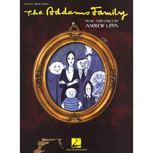 HAL LEONARD ANDREW LIPPA - THE ADDAMS FAMILY - PVG