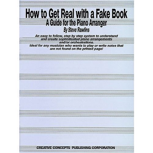 HAL LEONARD HOW TO GET REAL WITH A FAKE- PVG