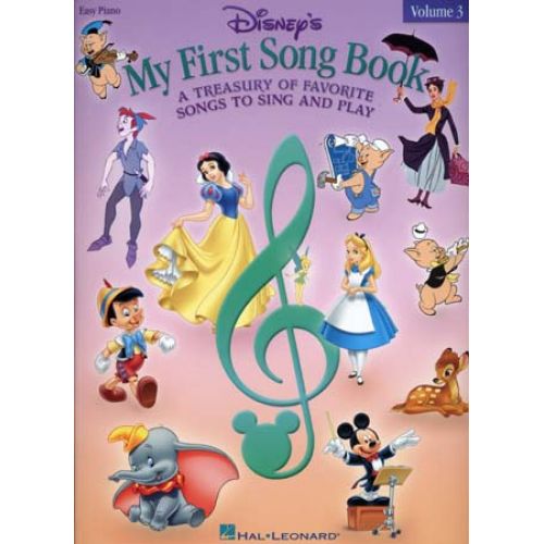 Hal Leonard Disney My First Song Book Easy Piano Vol 3 Woodbrass Com