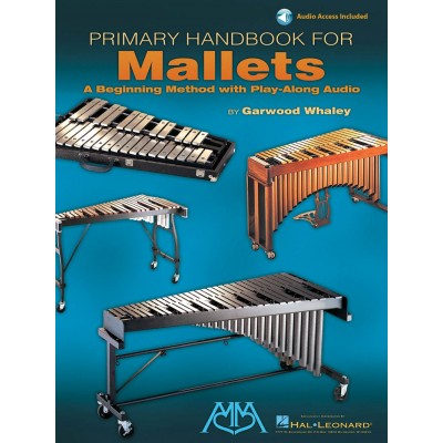 WHALEY GARWOOD - PRIMARY HANDBOOK FOR MALLETS