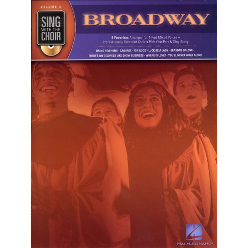 SING WITH THE CHOIR VOLUME 2 BROADWAY CHOR + CD - CHORAL