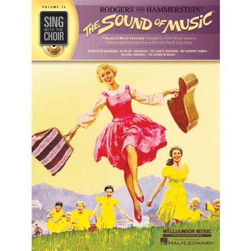 SING WITH THE CHOIR VOLUME 12 THE SOUND OF MUSIC CHOR + CD - SATB