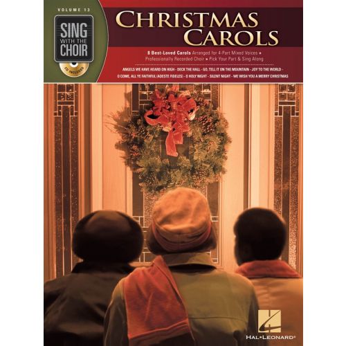 HAL LEONARD SING WITH THE CHOIR VOLUME 13 CHRISTMAS CAROLS CHORAL + CD - SATB