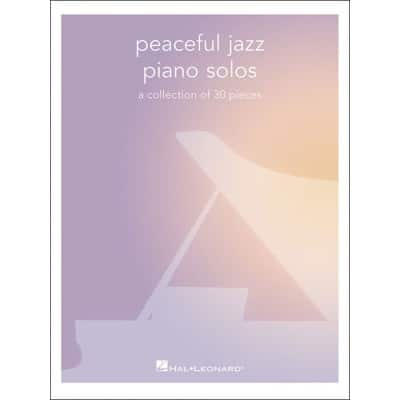 HAL LEONARD PEACEFUL JAZZ PIANO SOLOS