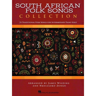 JAMES WILDING_NKULULEKO ZUNGU - SOUTH AFRICAN FOLK SONGS COLLECTION PIANO 