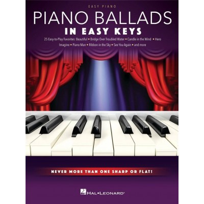 HAL LEONARD SUPER EASY SONGBOOK - PIANO BALLADS IN EASY KEYS