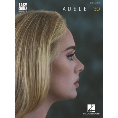 HAL LEONARD ADELE - 30 - EASY GUITAR