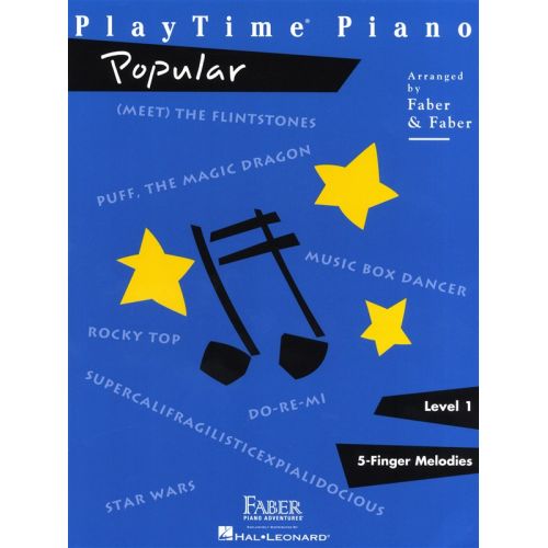 FABER NANCY RANDALL PLAYTIME PIANO POPULAR LEVEL 1 - PIANO SOLO