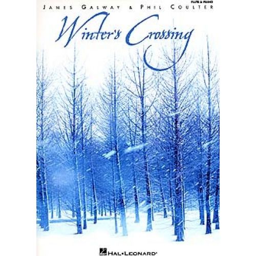 WINTER'S CROSSING - JAMES GALWAY AND PHIL COULTER - FLUTE