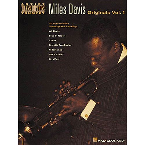 DAVIS MILES - ORIGINALS VOLUME 1 ARTIST TRANSCRIPTIONS SERIES - TRUMPET