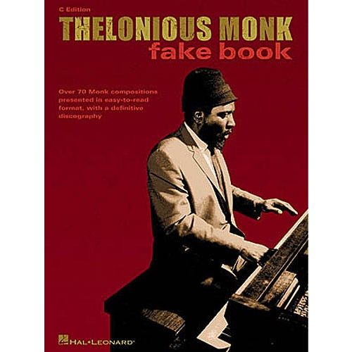 HAL LEONARD Thelonious Monk Fake Book C Edition - C Instruments