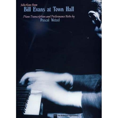EVANS BILL - AT TOWN HALL SELECTIONS - PIANO