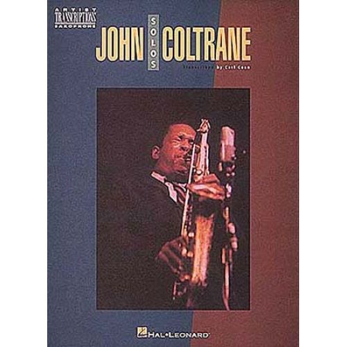 HAL LEONARD COLTRANE JOHN SOLOS SAX ART.TRANS.TENOR