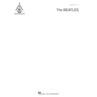 HAL LEONARD THE BEATLES - WHITE ALBUM BOOK 1 - GUITAR TAB 
