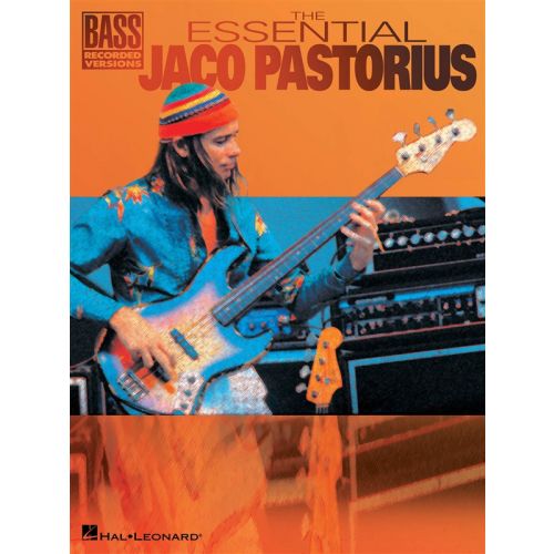 HAL LEONARD THE ESSENTIAL JACO PASTORIUS B - BASS GUITAR