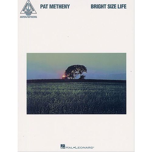 Pat Metheny Bright Size Life Tab - Guitar Tab