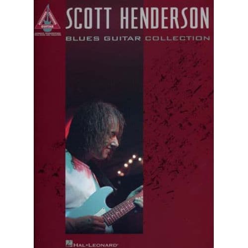 HENDERSON SCOTT - BLUES GUITAR COLLECTION TAB