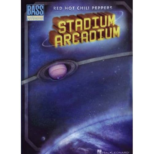 RED HOT CHILI PEPPERS - STADIUM ARCADIUM - BASS TAB