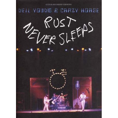 YOUNG NEIL - RUST NEVER SLEEPS TAB