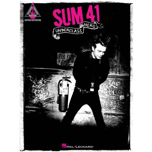 HAL LEONARD SUM 41 - UNDERCLASS HERO GUITAR RECORDED VERSION - GUITAR TAB