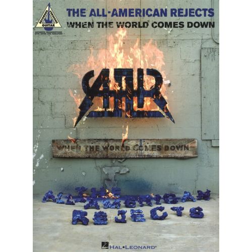 HAL LEONARD ALL-AMERICAN REJECTS WHEN THE WORLD COMES DOWN GUITAR REC VER - GUITAR