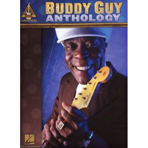 HAL LEONARD Guy Buddy - Anthology - Guitare Tab