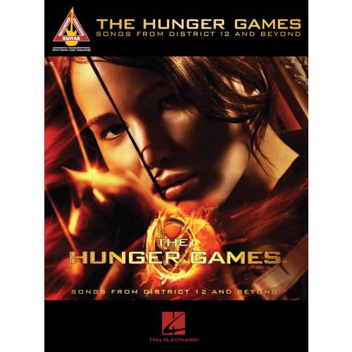HAL LEONARD THE HUNGER GAMES SONGS FROM DISTRICT 12 AND BEYOND - GUITAR