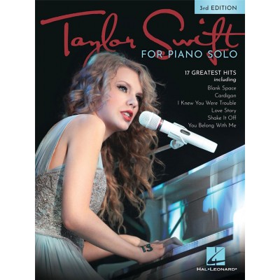 TAYLOR SWIFT FOR PIANO SOLO - 3RD EDITION