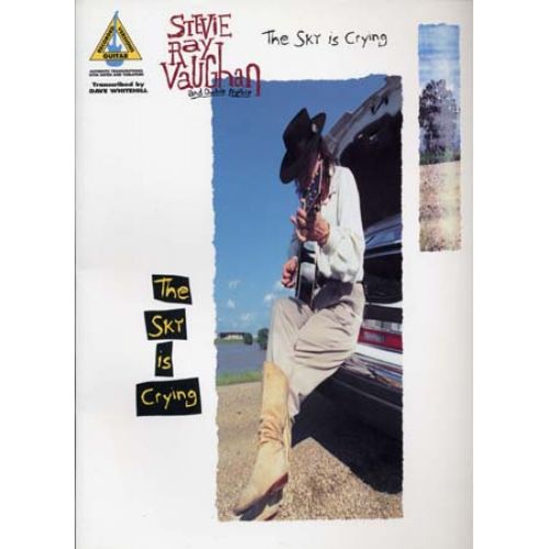 HAL LEONARD VAUGHAN STEVIE RAY - SKY IS CRYING - GUITAR TAB