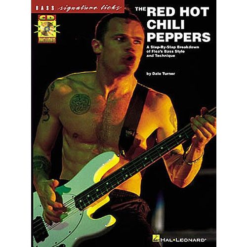 RED HOT CHILI PEPPERS - SIGNATURE LICKS + CD - BASS TAB
