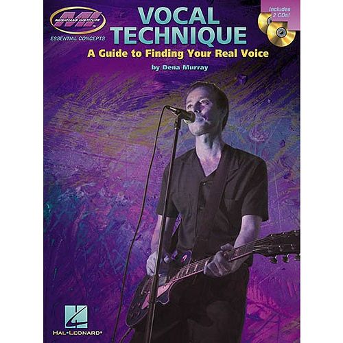 HAL LEONARD DENA MURRAY VOCAL TECHNIQUE A GUIDE TO FINDING YOUR REAL VOICE - VOICE