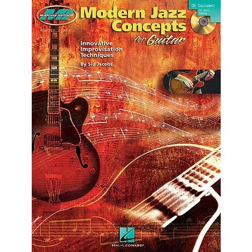 HAL LEONARD JACOBS S. - MODERN JAZZ CONCEPTS FOR GUITAR + CD 