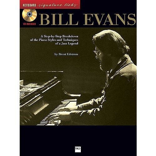 EDSTROM ASSOCIATE PROFESSOR BRENT - BILL EVANS - KEYBOARD SIGNATURE LICKS - PIANO SOLO