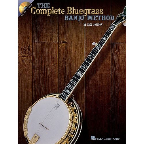 HAL LEONARD SOKOLOW FRED - COMPLETE BLUEGRASS BANJO METHOD - BANJO TAB