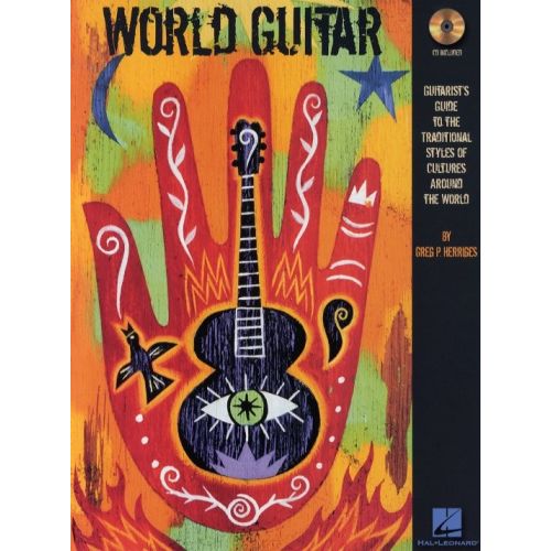 HAL LEONARD HERRIGES GREG P. - WORLD GUITAR + CD - GUITAR TAB