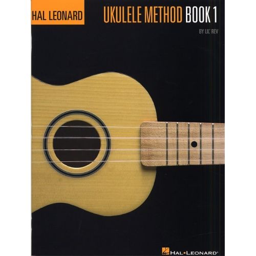 HAL LEONARD UKULELE METHOD BOOK 1 - UKULELE