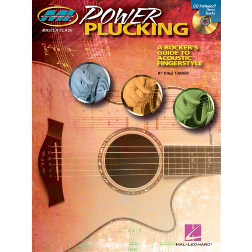 POWER PLUCKING A ROCKER'S GUIDE TO ACOUSTIC FINGERSTYLE GUITAR - GUITAR