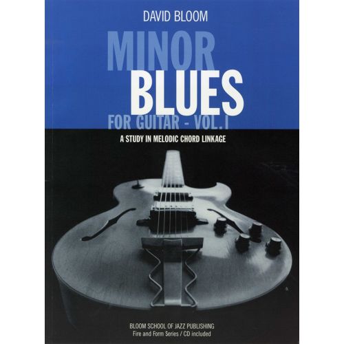 MINOR BLUES FOR GUITAR VOLUME 1 + CD - PT. 1 - GUITAR