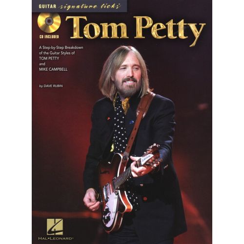 PETTY TOM SIGNATURE LICKS + CD - GUITAR TAB