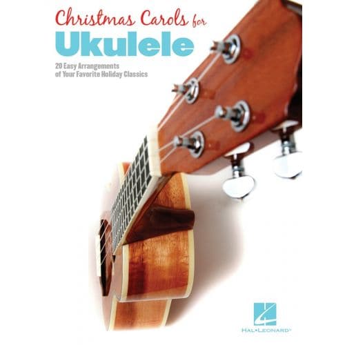 HAL LEONARD CHRISTMAS CAROLS FOR UKULELE - UKULELE